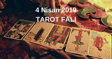 tarot falına göre 4 nisan